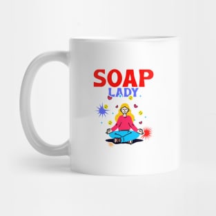 soap lady - soapmaking Mug